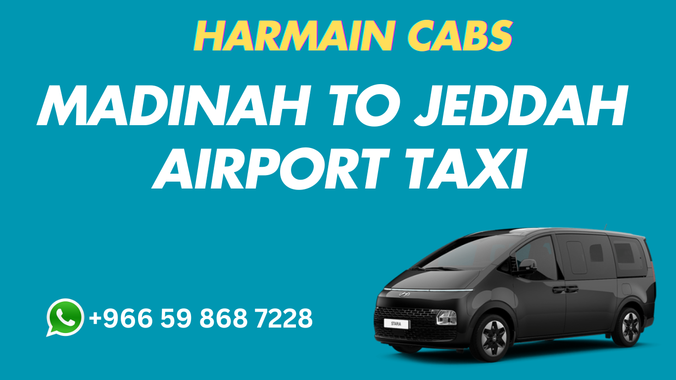MADINAH TO JEDDAH AIRPORT TAXI