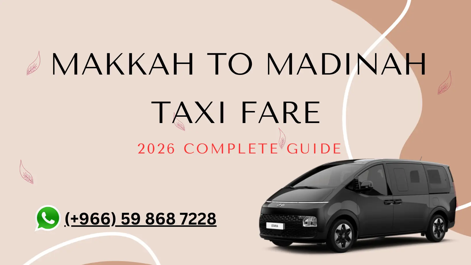 Makkah to Madinah Taxi Fare